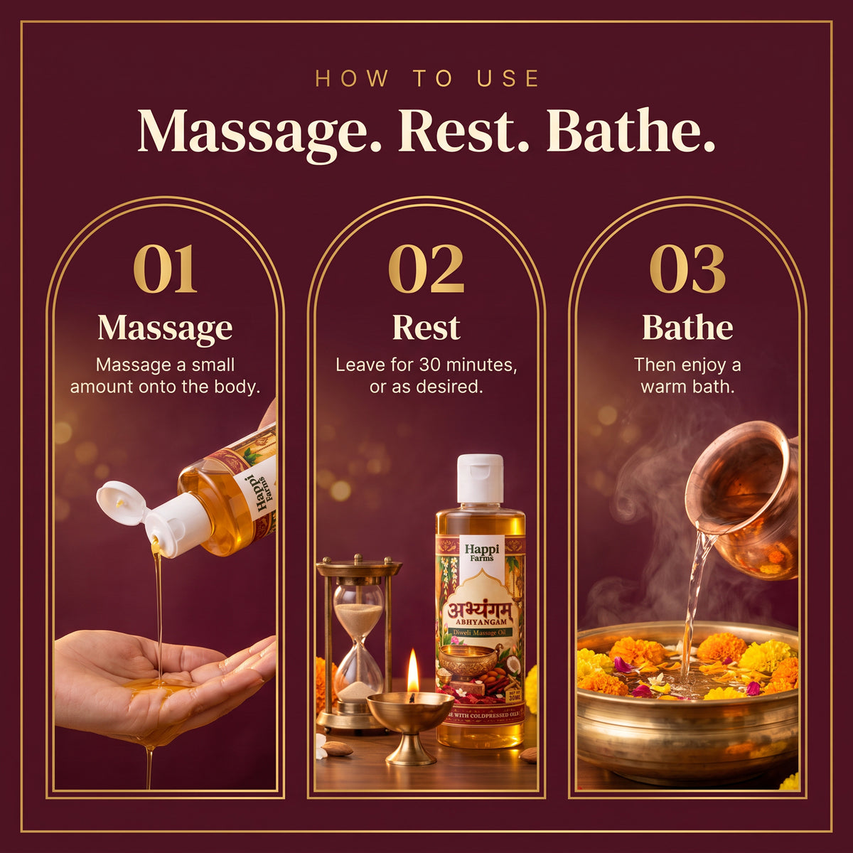 How to use Abhyangam oil: massage, rest, bathe